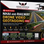 NHAI and Railway Drone Video Geotagging Hindi